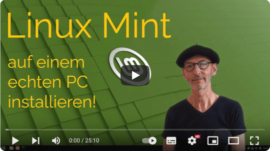 Linux Mint auf einem echten PC installieren!